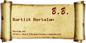 Bartlik Bertalan névjegykártya